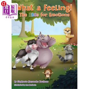 The ABCs for 海外直订What 真是一种感觉情感 Feeling Emotions ABC