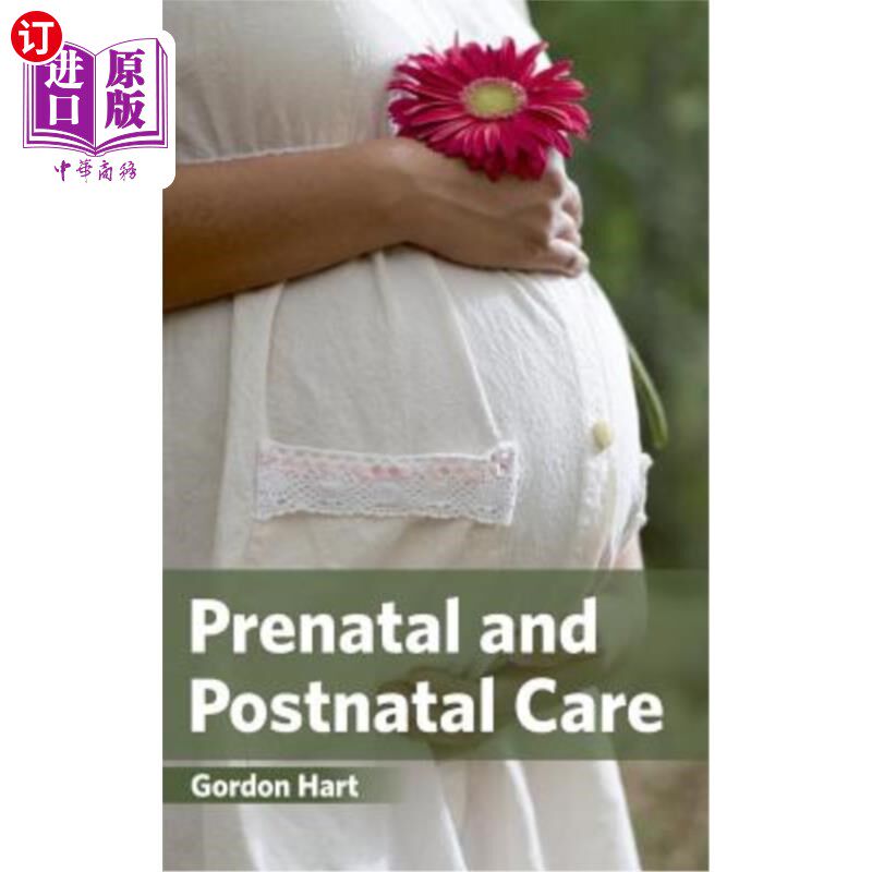海外直订医药图书Prenatal and Postnatal Care 产前和产后护理