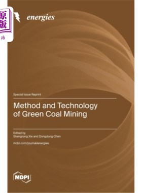 海外直订Method and Technology of Green Coal Mining 绿色煤矿开采方法与技术