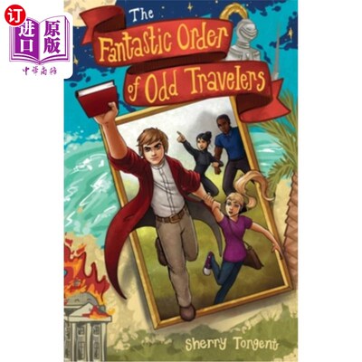海外直订The Fantastic Order of Odd Travelers 奇异旅行团
