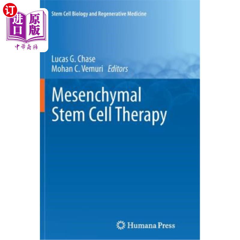 海外直订医药图书Mesenchymal Stem Cell Therapy 间充质干细胞治疗