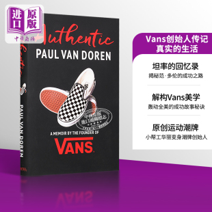 现货 the Paul Founder Authentic Memoir Doren 中商原版 生活 英文原版 Vans Van 真实 Vans创始人传记