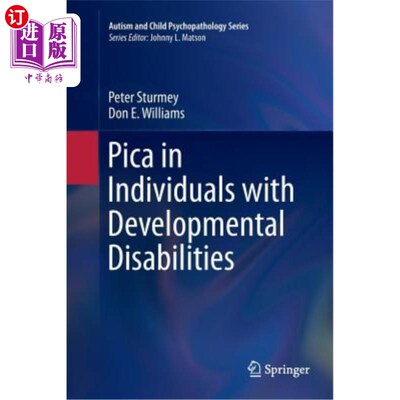 海外直订Pica in Individuals with Developmental Disabilities 发育障碍个体中的异食癖
