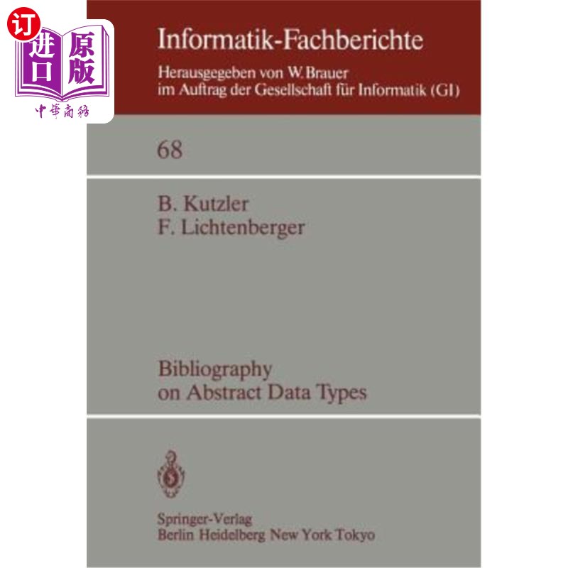 海外直订Bibliography on Abstract Data Types 关于抽象数据类型的参考书目