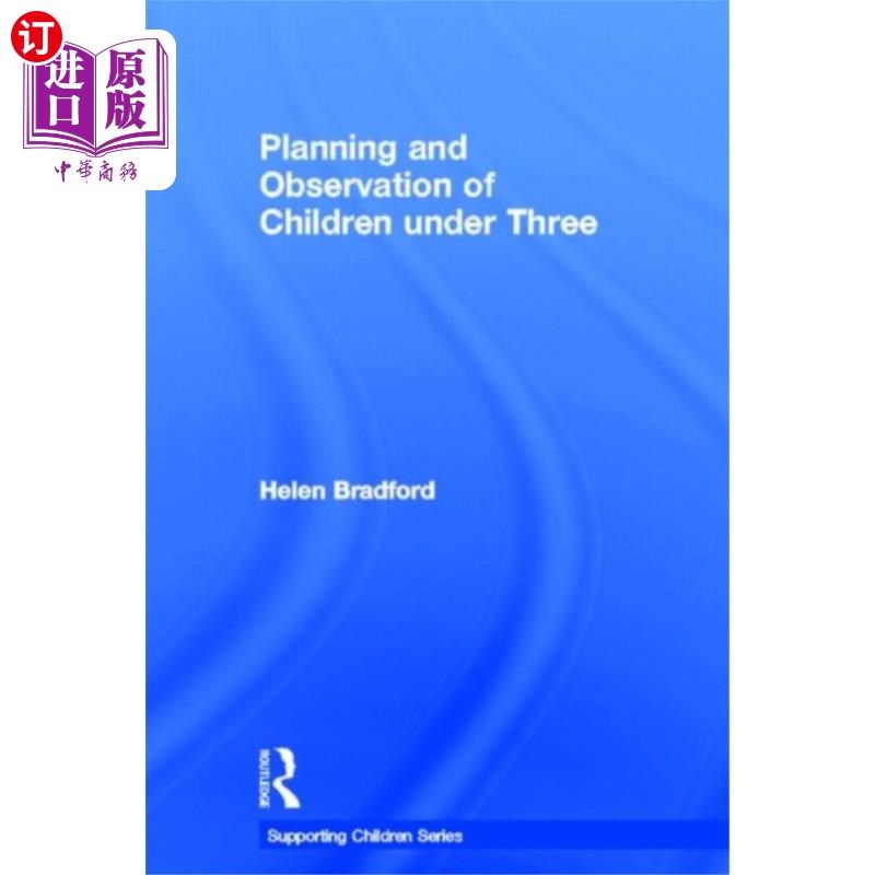 海外直订Planning and Observation of Children under Three 三岁以下儿童的规划与观察