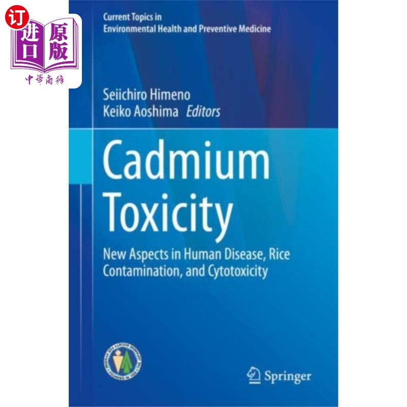 海外直订医药图书Cadmium Toxicity 镉的毒性