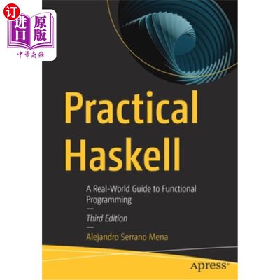 海外直订Practical Haskell: A Real-World Guide to Functional Programming 实用Haskell:函数式编程的真实世界指南