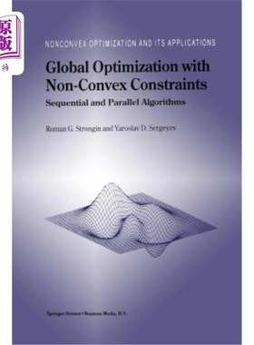海外直订Global Optimization with Non-Convex Constraints: Sequential and Parallel Algorit 非凸约束下的全局优化：顺序