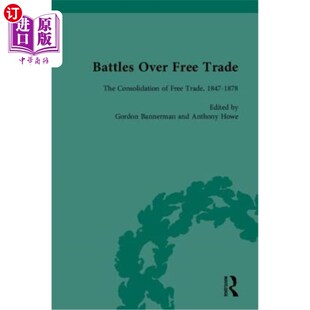 自由贸易之战 Trade with International Anglo Free American Experiences 海外直订Battles 英美国际贸易 Over