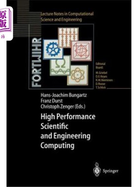 海外直订High Performance Scientific and Engineering Computing: Proceedings of the Intern 高性能科学和工程计算:关于Hp