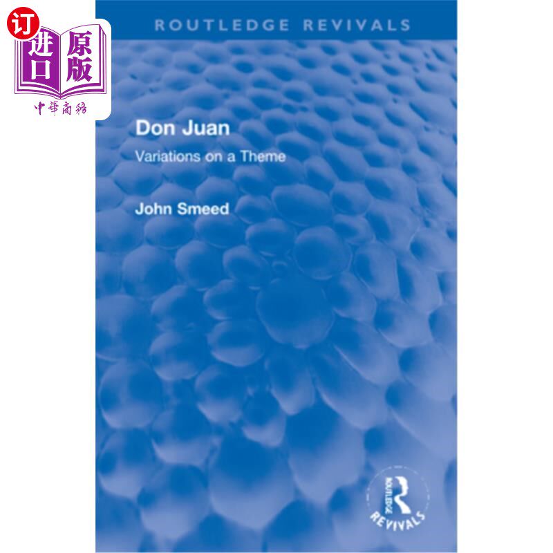 海外直订Don Juan: Variations on a Theme 《唐璜:主题变奏曲》