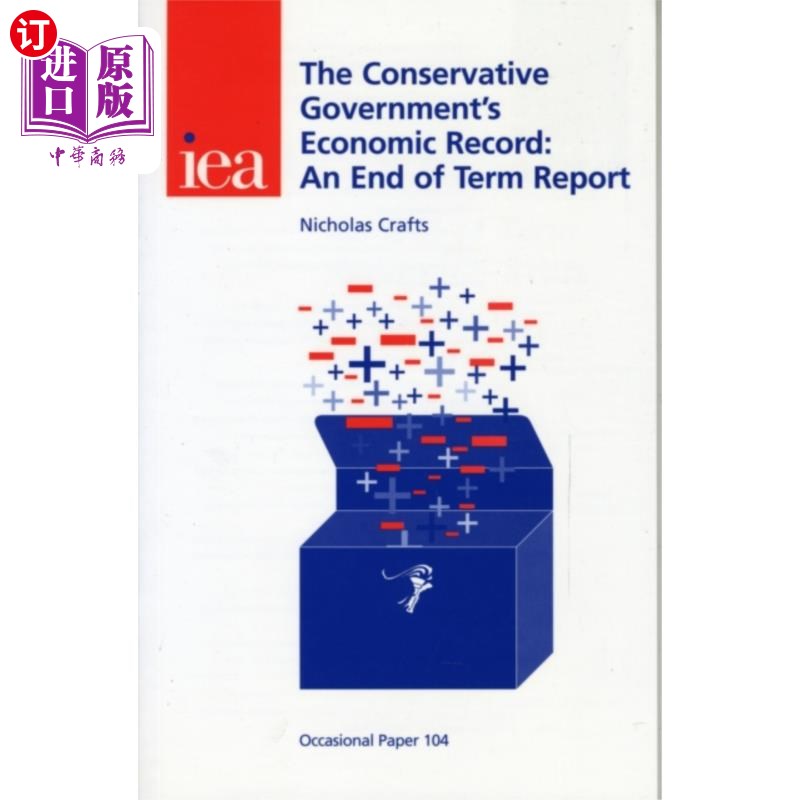 海外直订Conservative Government's Economic Record 保守党政府的经济记录