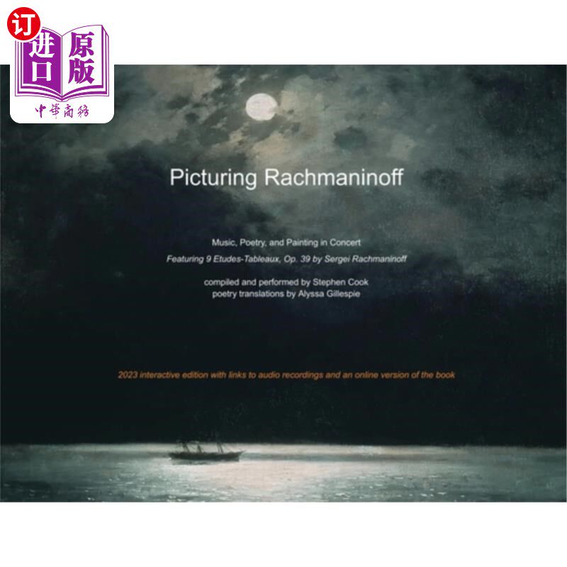 海外直订Picturing Rachmaninoff 2023 Interactive Edition 描绘拉赫玛尼诺夫2023互动版