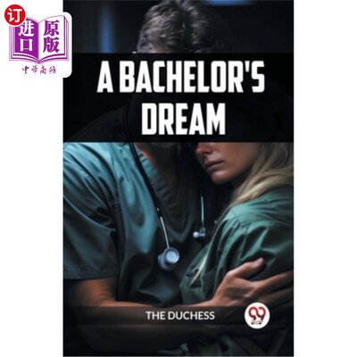 海外直订A Bachelor's Dream 单身汉的梦想