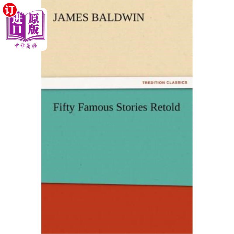 海外直订Fifty Famous Stories Retold 50个著名故事的重述