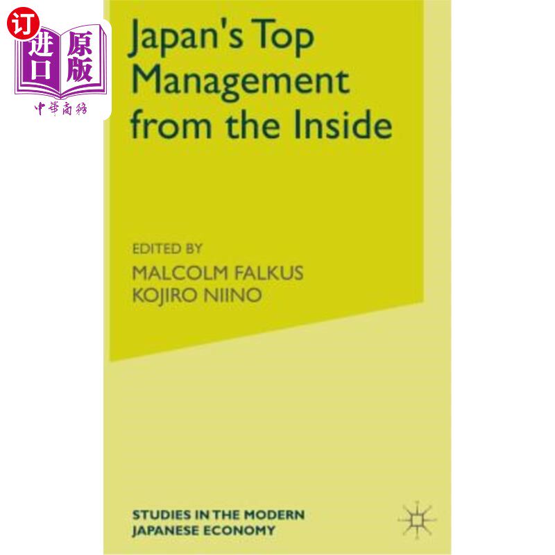 海外直订Japan's Top Management from the Inside 日本内部的高管理层