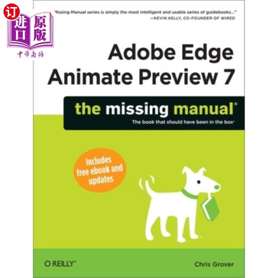 海外直订Adobe Edge Animate Preview 7: The Missing Manual Adobe边缘动画预览7:丢失的手册