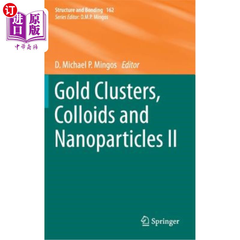 海外直订Gold Clusters, Colloids and Nanoparticles II 金团簇、胶体和纳米颗粒2