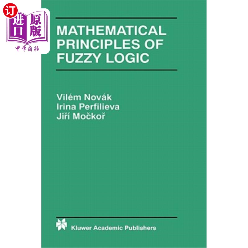 海外直订Mathematical Principles of Fuzzy Logic 模糊逻辑的数学原理“，
