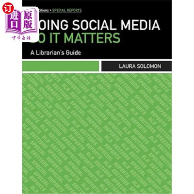 海外直订Doing Social Media So It Matters: A Librarian's Guide 《做社交媒体的重要工作：图书馆员指南》