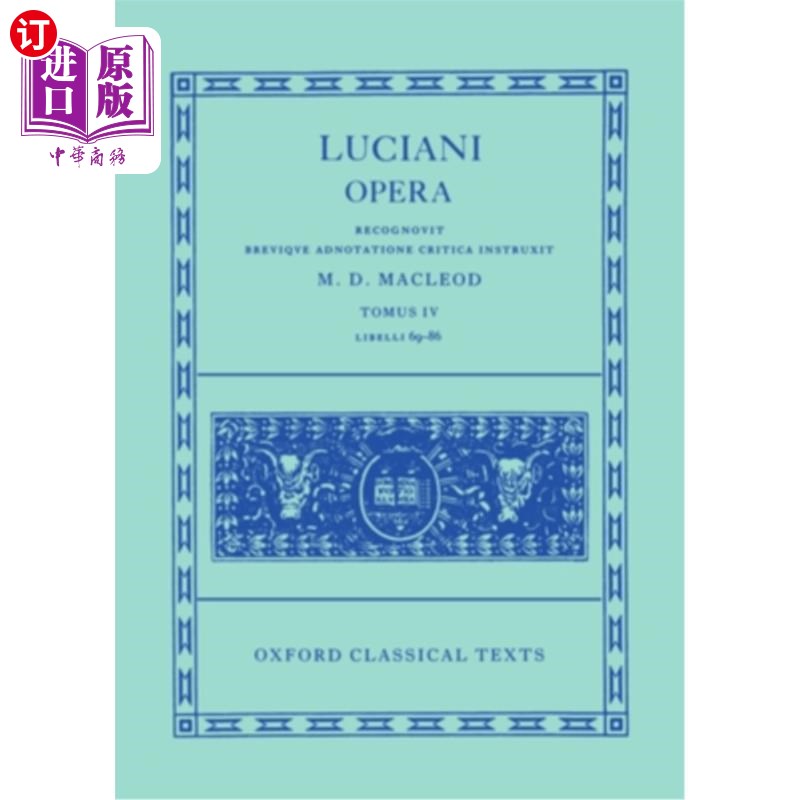 海外直订Luciani Opera, Tomus IV: Libelli 69-86 卢西亚尼歌剧院，托木斯四世：利贝利69-86