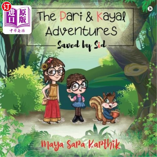 海外直订The Pari and Kayal Adventures: Saved By SId 巴黎和卡亚尔历险记:SId的救赎