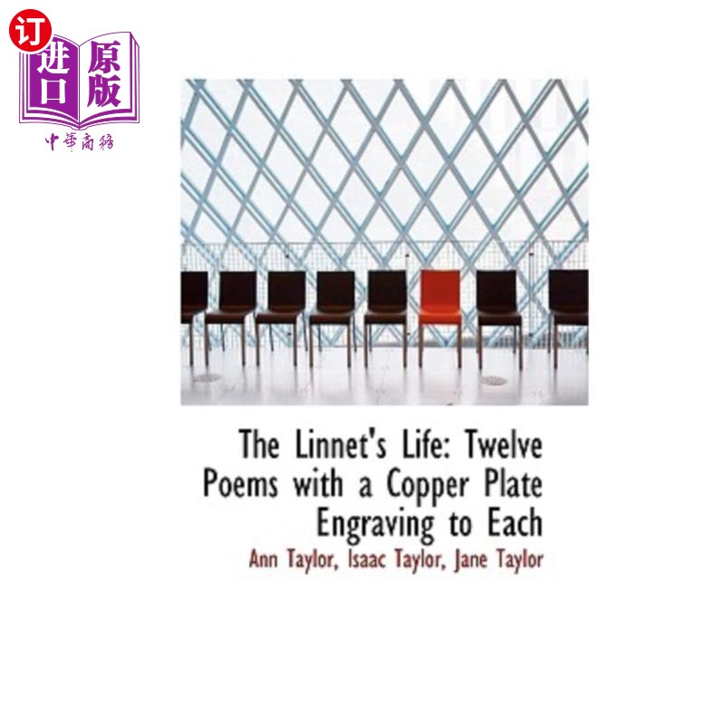 海外直订The Linnet's Life: Twelve Poems with a Copper Plate Engraving to Each 红雀的一生：十二首诗，每首诗上都刻着 书籍/杂志/报纸 文学小说类原版书 原图主图