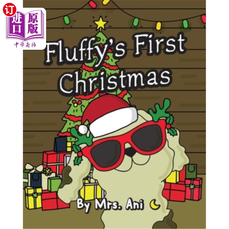 海外直订Fluffy's First Christmas 路威的第一个圣诞节