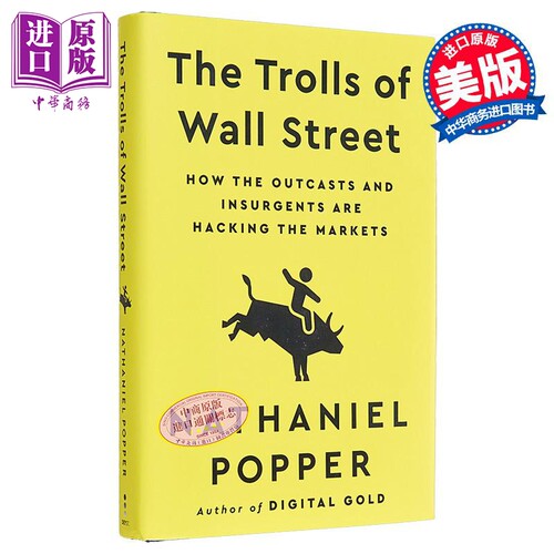 华尔街的妖精 被排斥者和反叛者如何颠覆市场 The Trolls of Wall Street 英文原版 Nathaniel Popper 经管【中商原版】