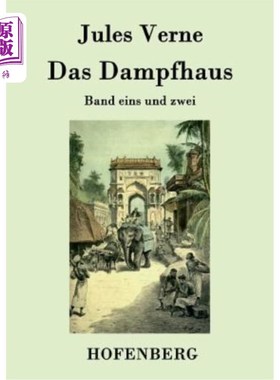 海外直订德语 Das Dampfhaus: Band eins und zwei 蒸气室第一、第二卷