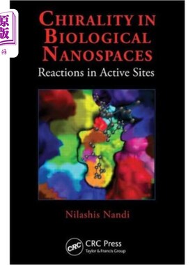 海外直订医药图书Chirality in Biological Nanospaces 生物纳米空间的手性