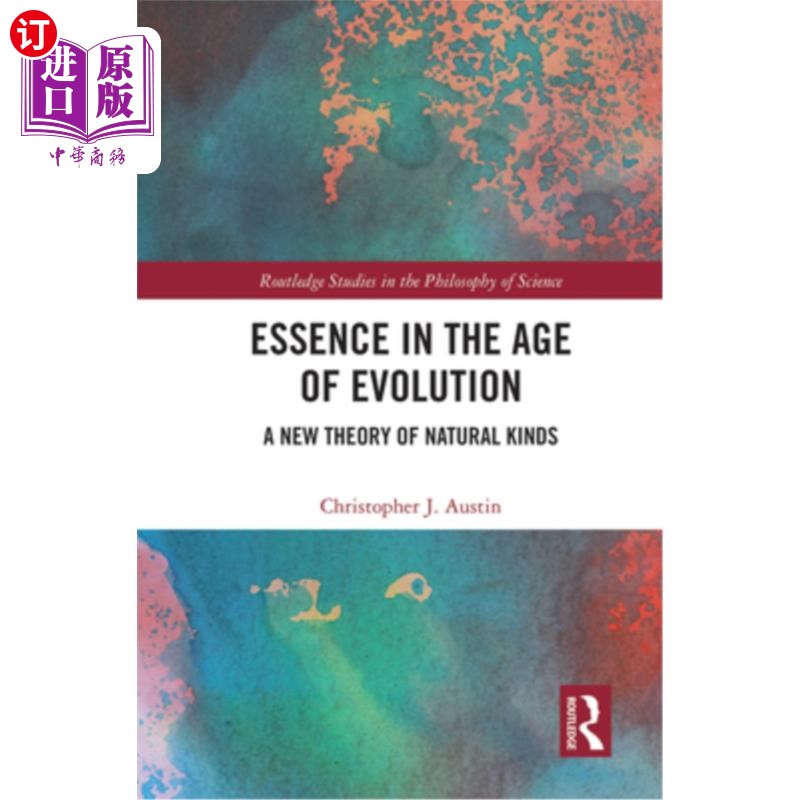 海外直订Essence in the Age of Evolution: A New Theory of Natural Kinds 进化时代的本质:自然种类的新理论