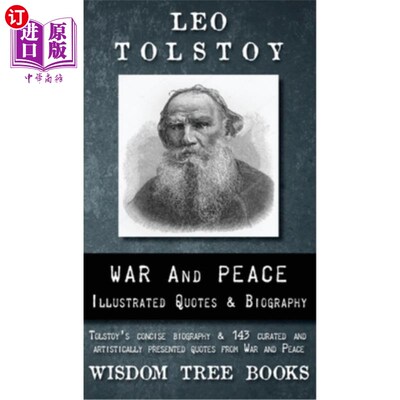海外直订War and Peace: Illustrated Quotes and Tolstoy's Biography 《战争与和平:插图名言与托尔斯泰传记》