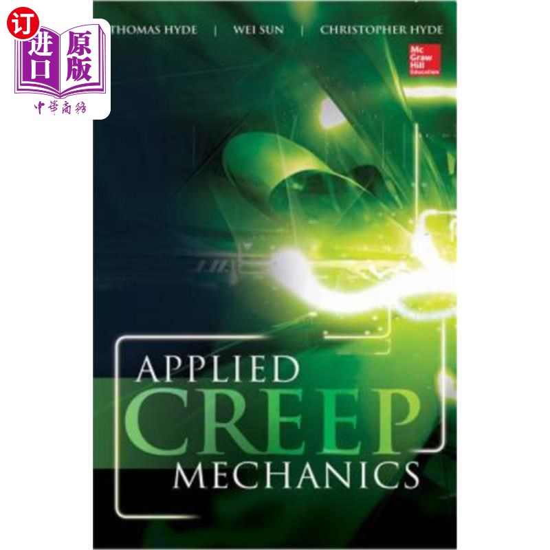 海外直订Applied Creep Mechanics 应用蠕变力学