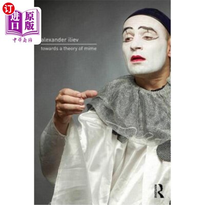 海外直订Towards a Theory of Mime 走向默剧理论