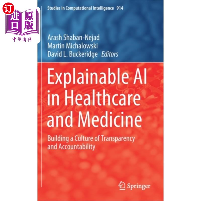 海外直订医药图书Explainable AI in Healthcare and Medicine 医疗保健和医学领域的可解释人工智能