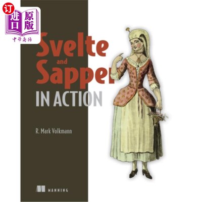 海外直订Svelte and Sapper in Action Svelte and Sapper 在行动