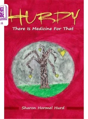 海外直订Hurdy: There Is Medicine For That 赫迪：有药可以治