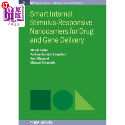 海外直订Smart Internal Stimulus-Responsive Nanocarriers for Drug and Gene Delivery 用于药物和基因传递的智能内刺激反