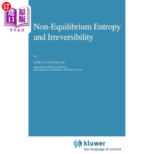 海外直订Non-Equilibrium Entropy and Irreversibility 非平衡熵与不可逆性