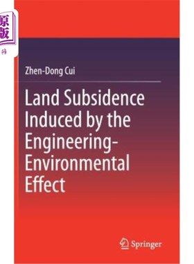 海外直订Land Subsidence Induced by the Engineering-Environmental Effect 工程环境效应引起的地面沉降