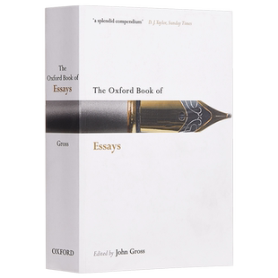 【中商原版】牛津随笔集 英文原版 The Oxford Book of Essays 散文 John Gross