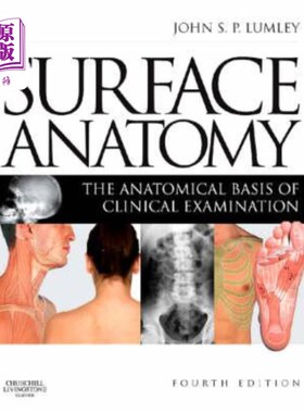 海外直订医药图书Surface Anatomy: The Anatomical Basis of Clinical Examination 表面解剖:临床检查的解剖学基础