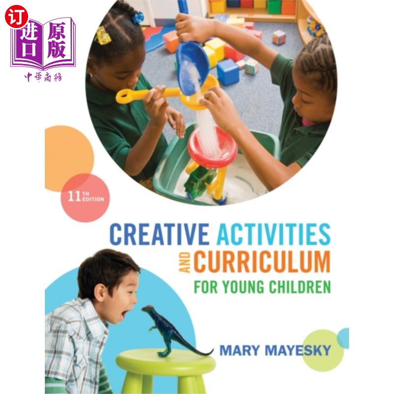 海外直订Creative Activities and Curriculum for Young Children 幼儿创新活动与课程