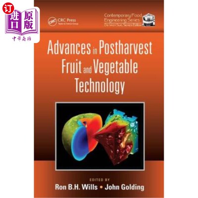 海外直订Advances in Postharvest Fruit and Vegetable Technology 果蔬采后技术进展