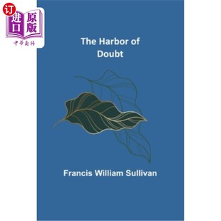 怀疑 海外直订The Doubt 港湾 Harbor