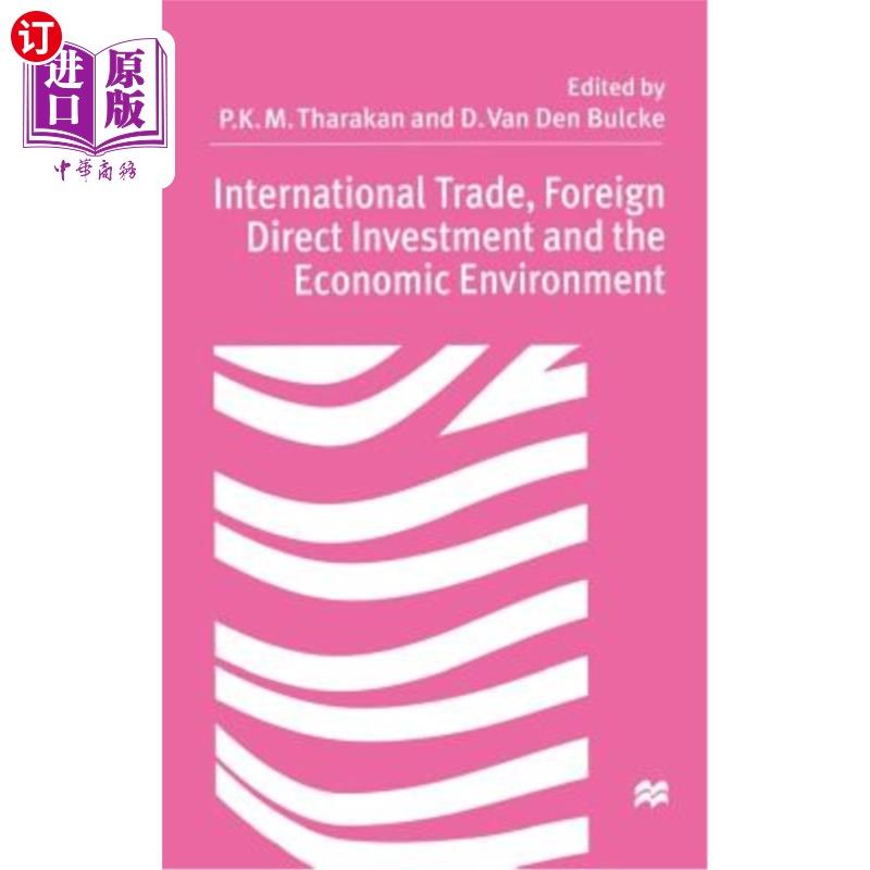 海外直订International Trade Foreign Direct Investment, and the Economic Environment 国际贸易、外国直接投资与经济环