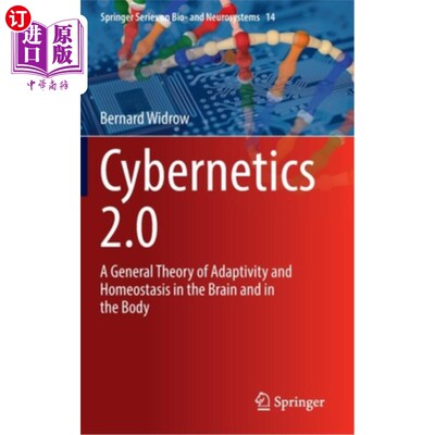 海外直订医药图书Cybernetics 2.0: A General Theory of Adaptivity and Homeostasis in the Brain and 控制论2.0:大脑和身