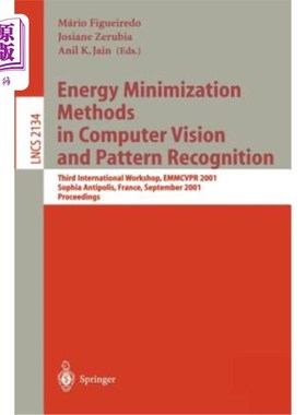 海外直订Energy Minimization Methods in Computer Vision and Pattern Recognition: Third In 计算机视觉和模式识别中的能