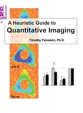 海外直订A Heuristic Guide to Quantitive Imaging 定量成像启发式指南